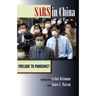 Sars in China: Prelude to Pandemic?