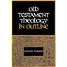 Old Testament Theology in Outline