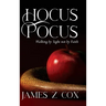 Hocus Pocus: Walking By Sight Not By Faith