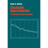 Stochastic Approximation