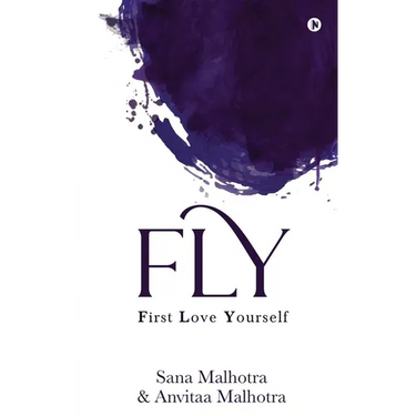 Fly: First Love Yourself