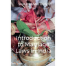 Introduction to Marriage Laws in India