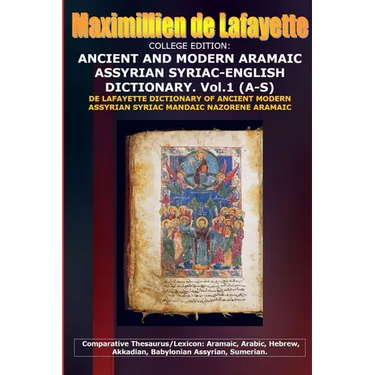 College Edition. Ancient and Modern Aramaic Assyrian Syriac-English Dictionary. V.1 (A-S)