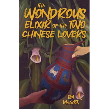 The Wondrous Elixir of the Two Chinese Lovers