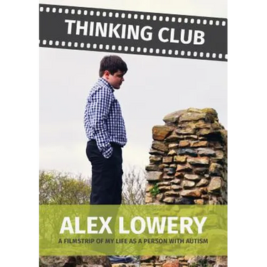 Thinking Club - A Filmstrip of My Llife as a Person with Autism