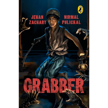 Grabber: A Thrilling Horror Fiction Based on a Popular Urban Legend about the Black Taj Mahal