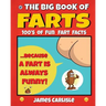 The Big Book of Farts: Because a fart is always funny