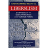 Liberalism: A Critique of Its Basic Principles and Various Forms (Newly Revised English Translation)