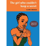 The girl who couldn't keep a secret