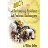 ABC's of BeeKeeping Problems and Problem Beekeepers