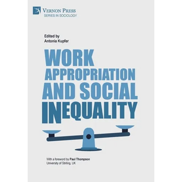 Work Appropriation and Social Inequality