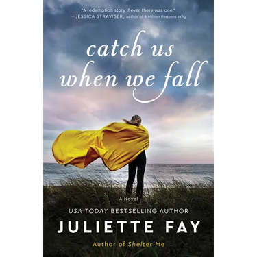 Catch Us When We Fall