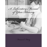 A Laboratory Manual of Glass Blowing