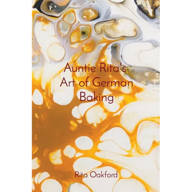 Auntie Rita's Art of German Baking