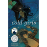 Cold Girls