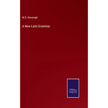 A New Latin Grammar