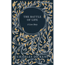 The Battle of Life: A Love Story