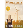 Windmills (Large Print)