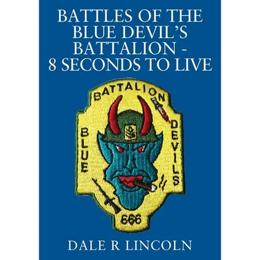 Battles of the Blue Devil's Battalion - 8 Seconds to Live