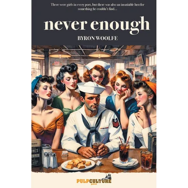 Never Enough