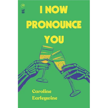 I Now Pronounce You