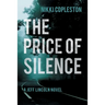 The Price of Silence