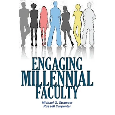 Engaging Millennial Faculty