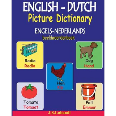 ENGLISH-DUTCH Picture Dictionary (ENGELS-NEDERLANDS beeldwoordenboek)