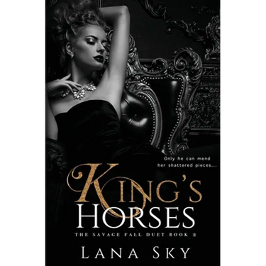 King's Horses: A Dark Bully Romance