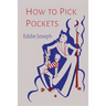 How to Pick Pockets