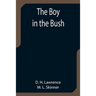 The Boy in the Bush