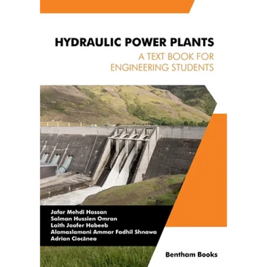 Hydraulic Power Plants: A Textbook for Engineering Students