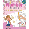 Number Tracing Book for Preschoolers: Number Tracing Book for Preschoolers and Kids Ages 3-5. The Right Workbook to Prepare Your Little Girl for Presc