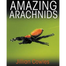 Amazing Arachnids