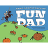 Some Adventures of Fun Dad
