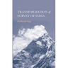 Transformation of Survey of India