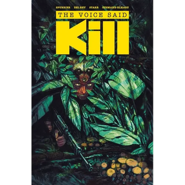 The Voice Said Kill