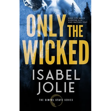 Only the Wicked