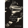 The Tales of Cupid and Psyche
