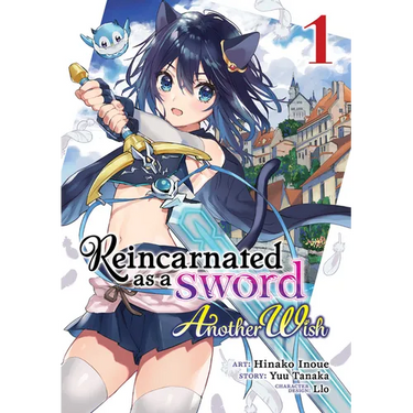Reincarnated as a Sword: Another Wish (Manga) Vol. 1