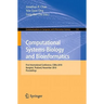 Computational Systems-Biology and Bioinformatics: First International Conference, CSBio 2010, Bangkok, Thailand, November 3-5, 2010, Proceedings