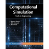 Computational Simulation Tools in Engineering