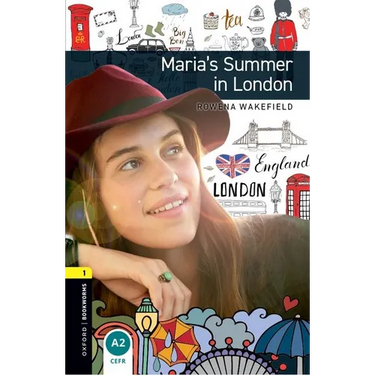 Oxford Bookworms 3e 1 Marias Summer in London