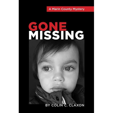 Gone Missing - A Marin County Mystery