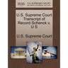 U.S. Supreme Court Transcript of Record Schenck V. U S