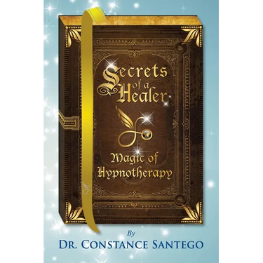 Secrets of a Healer - Magic of Hypnotherapy