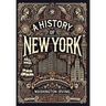 A History of New York (Collector's Edition) (Laminated Hardback with Jacket)