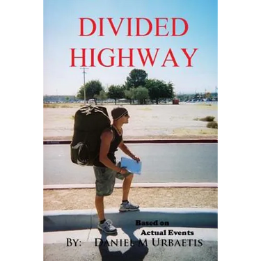 Divided Highway: the Quest to Save the American Dream