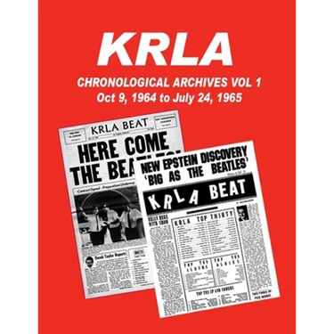 KRLA Chronological Archives Vol 1: October 9, 1964 to July 24, 1965