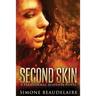 Second Skin: A Paranormal Suspense Novel
